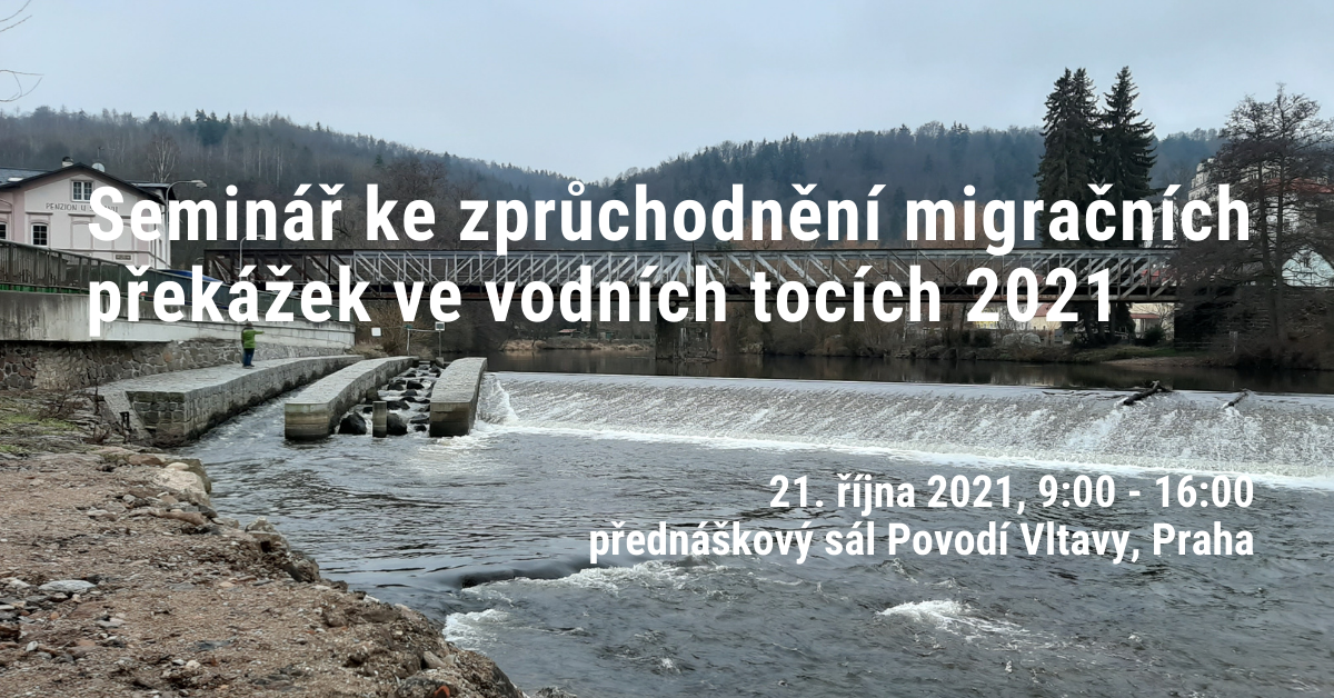 Seminář ke zprůchodnění migračních překážek ve vodních tocích 2021